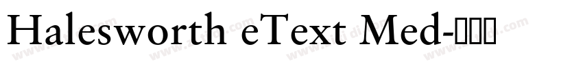 Halesworth eText Med字体转换